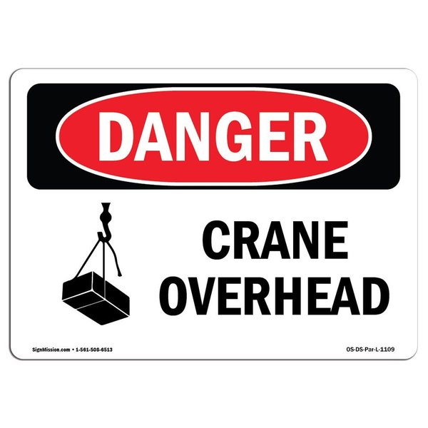 Signmission Safety Sign, OSHA Danger, 3.5" Height, Crane Overhead, Landscape OS-DS-D-35-L-1109